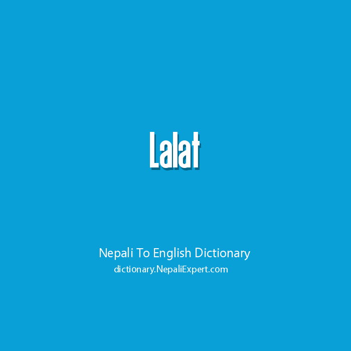 Lalat Meaning In English Nepali To English Dictionary